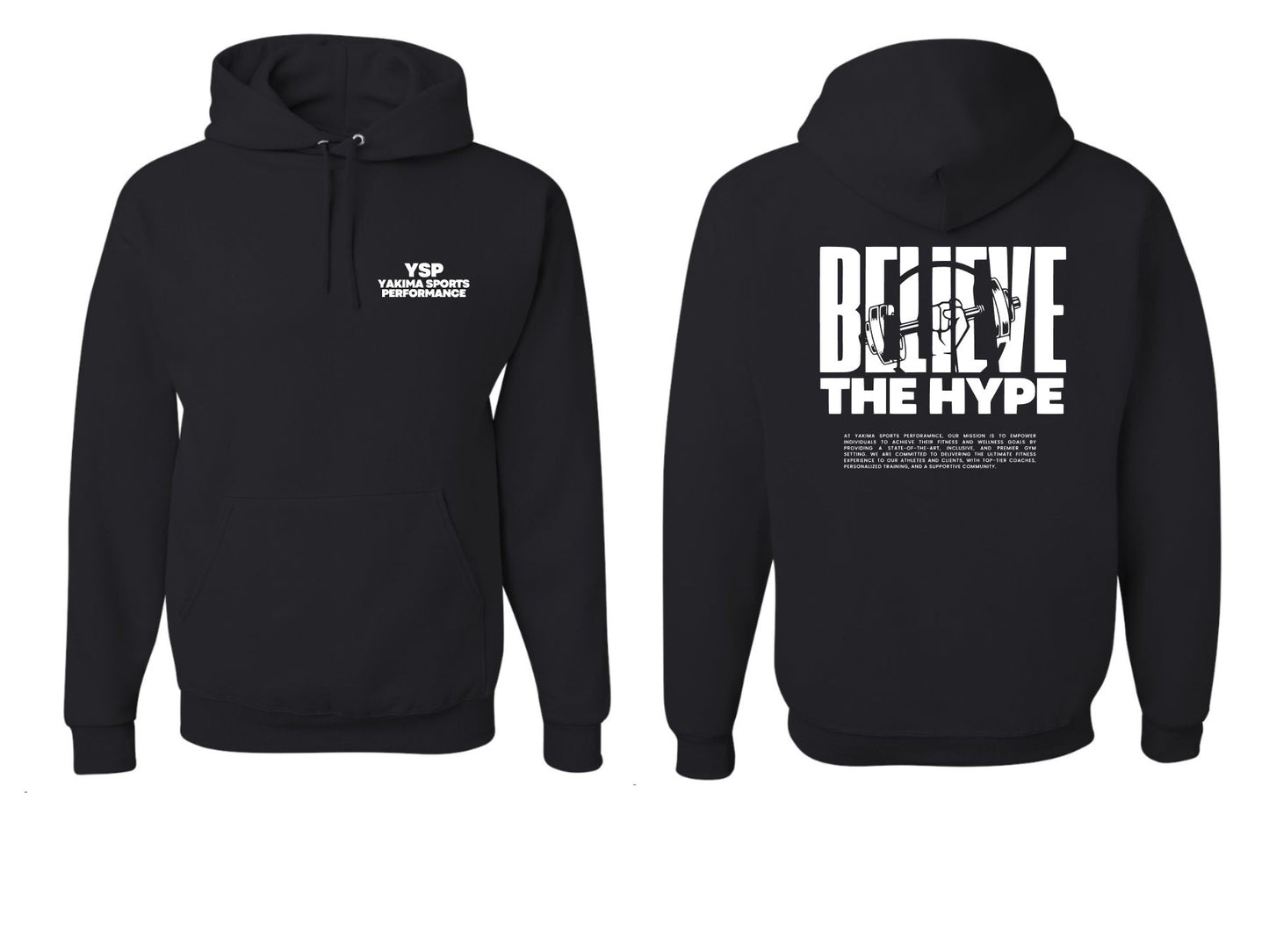 BELIVE THE HYPE Hoodie